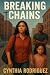 Breaking Chains