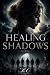 Healing Shadows