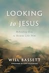 Looking to Jesus:...