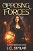 Opposing Forces (Special Ed...