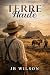 TERRE HAUTE by J.B. Wilson