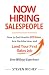 Now Hiring Salespeople: How...