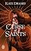 The Curse of Saints (1)