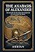 The Anabasis of Alexander by Arrian