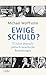 Ewige Schuld?