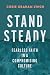 Stand Steady: Fearless Fait...