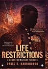 Life Restrictions