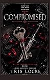 Compromised (The Pairing, #1) Compromised (The Pairing, #1)