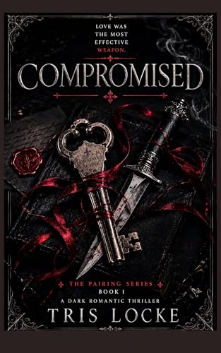 Compromised (The Pairing, #1)