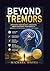 BEYOND TREMORS: Advanced Pa...