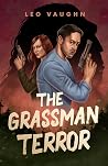 The Grassman Terror