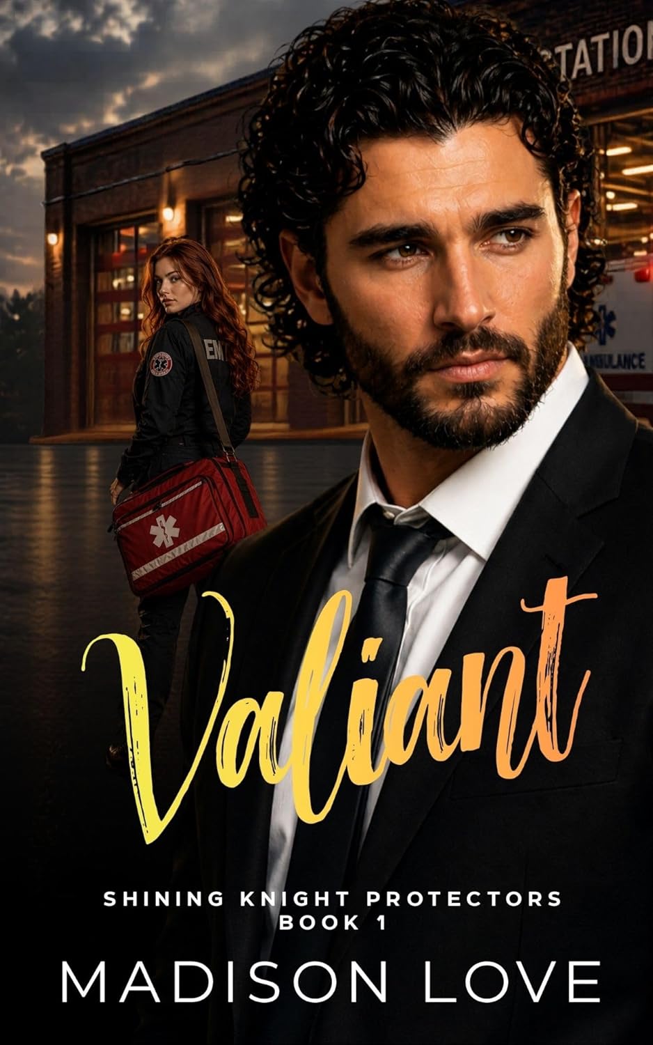 Valiant (Shining Knight Protectors, #1)