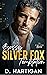 Bossy Silver Fox Temptation (The East End)