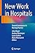 New Work in Hospitals: Shar...