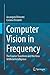Computer Vision in Frequenc...