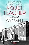 A QUIET TEACHER a...