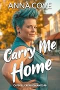 Carry Me Home