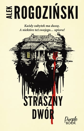 Straszny dwór (Seria z Siostrą Chmielewską, #2)