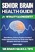 Senior Brain Health Guide f...