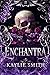 Enchantra (Wicked Games, #2)