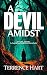 A Devil Amidst