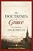 The Doctrines of Grace by David Miller
