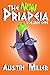THE NEW PRIAPEIA: Volume One