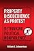 Property Disobedience as Pr...