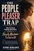 The People Pleaser Trap: Wh...