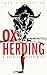 Ox Herding: A Secular Pilgr...