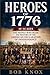 HEROES OF 1776: THE PEOPLE ...