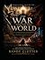 The War Behind The World: H...