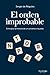 El orden improbable: Una hi...