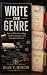 WRITE THE GENRE by Ryan V. Mercer