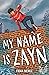 My Name is Zayn