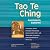 Tao Te Ching: Annotated & Explained