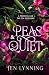 Peas & Quiet: A Princess an...