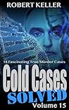 Cold Cases Solved...