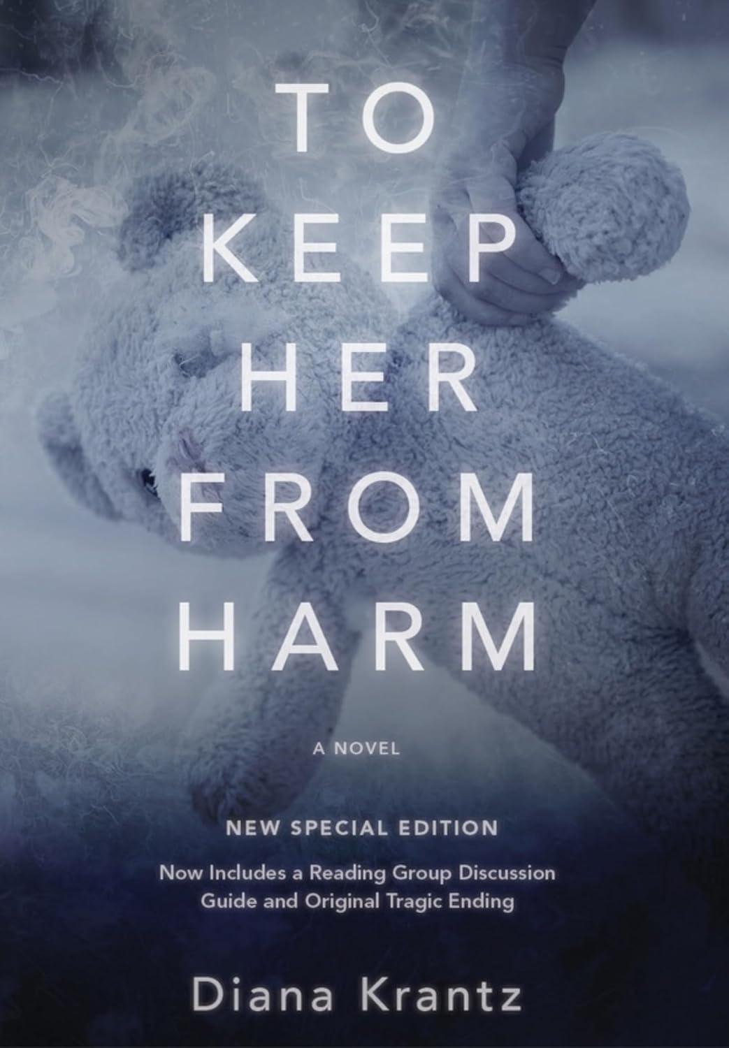 To Keep Her From Harm (Kindle Edition)