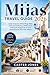 MIJAS TRAVEL GUIDE 2026: In...