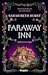 Faraway Inn by Sarah Beth Durst