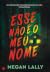 Esse Não é o Meu Nome