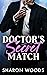 Doctor's Secret Match (Puls...