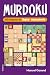 Murdoku: 80 enigmes de lògica i assassinats