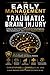 Early Concussion Management...