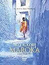Trzy kolory Maroka