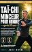 TAÏ-CHI MINCEUR POUR HOMMES...