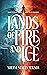 Lands of Fire and Ice