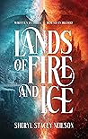 Lands of Fire and...