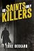 No Saints Only Killers